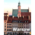 Warsaw Poland: Coffee Table Photography Travel Picture Book Album Of A Polish City in Eastern Europe Large Size Photos Cover