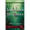 The Impossible Murderer: The THIRD Holmes & Co. Mystery