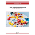A Short Profile of Antidiabetic Drugs: Profiles of Antidiabetics