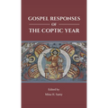 Gospel Responses of the Coptic Year