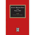 Known Military Dead during the War of 1812