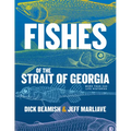 Fishes of the Strait of Georgia: More Than 240 Life Histories