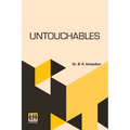 Untouchables: Or, The Children Of India s Ghetto