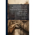 Geschiedenis Van Wetteren, Gevolgd Van Eene Historische Schets Der Omliggende Gemeenten...