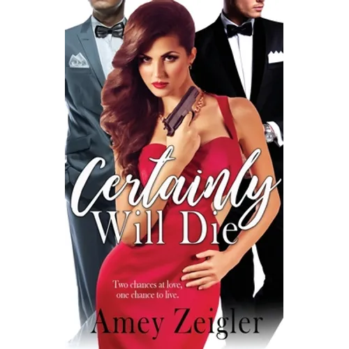 Certainly Will Die