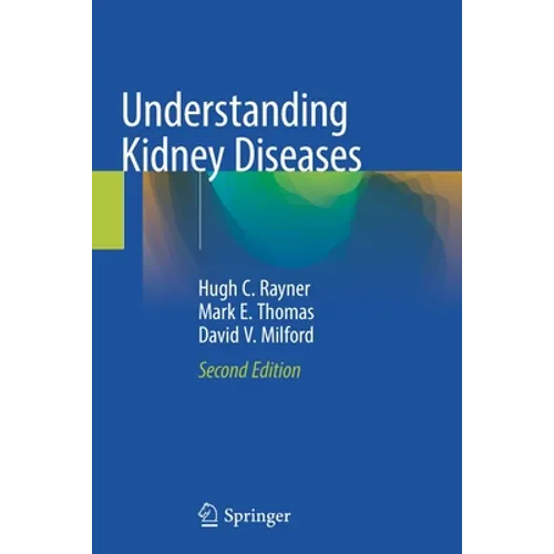 Understanding Kidney Diseases