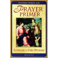 Prayer Primer: Igniting a Fire Within
