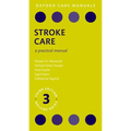 Stroke Care: A Practical Manual