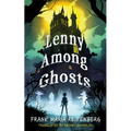 Lenny Among Ghosts