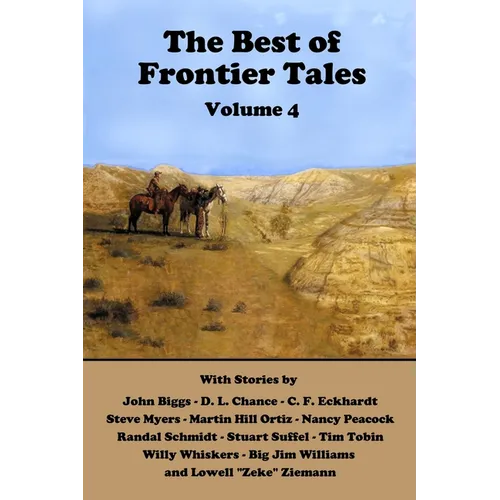 The Best of Frontier Tales, Volume 4