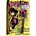 More Man Than You'll Ever Be
