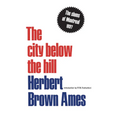 The City Below the Hill: The Slums of Montreal, 1897