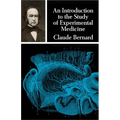An Introduction to the Study of Experimental Medicine