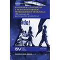 Sanciones Economicas Y Nuevos Contratos Petroleros En Venezuela (El Contrato de Participacion Productiva)