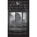 The Voice of Hope: Aung San Suu Kyi from Prison - and A Letter To A Dictator