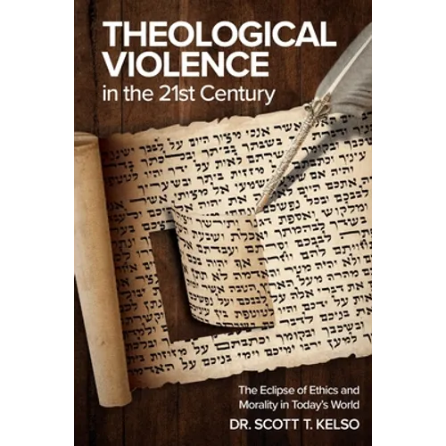 Theological Violence in the 21st Century: The Eclipse of Ethics and Morality in Today's World