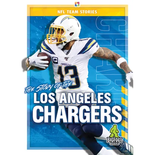 The Story of the Los Angeles Chargers