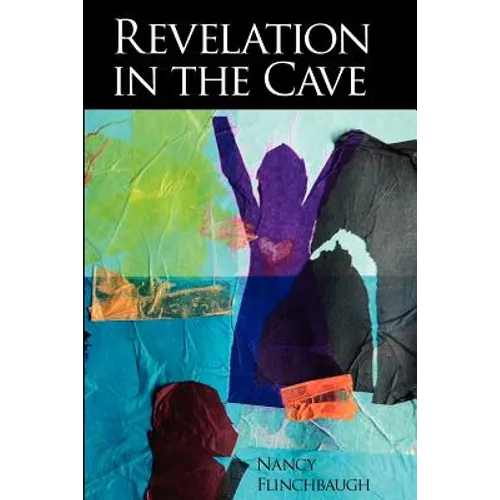 Revelation in the Cave