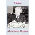 Yekl: A Tale of the New York Ghetto