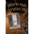 Brick and Marrow