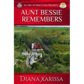 Aunt Bessie Remembers