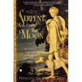The Serpent and the Moon: Two Rivals for the Love of a Renaissance King