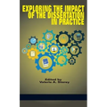 Exploring the Impact of the Dissertation in Practice (HC)