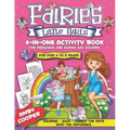 Fairies Little Girls' 4-in-One Activity Book: Fun and Learning Activities for Kids 4 to 8 Years, Activity Book for Preschool and School Age Children,