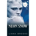 Neon Snow