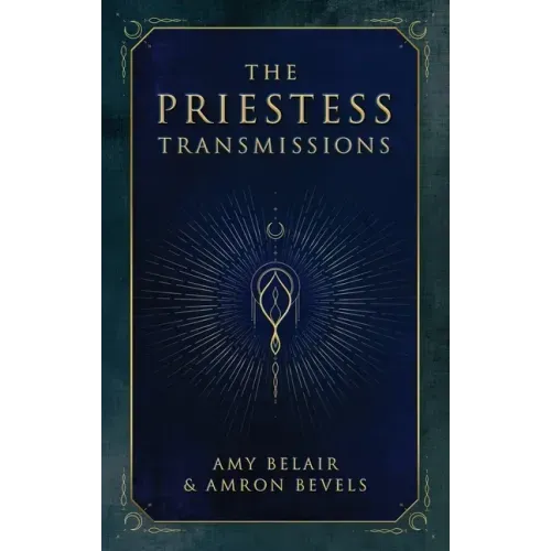 The Priestess Transmissions