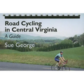 Road Cycling in Central Virginia: A Guide