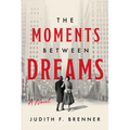 The Moments Between Dreams