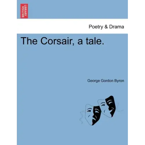 The Corsair, a Tale.