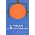 Stagecraft for Nonprofessionals
