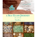 A Sea Glass Journey: Ebb and Flow