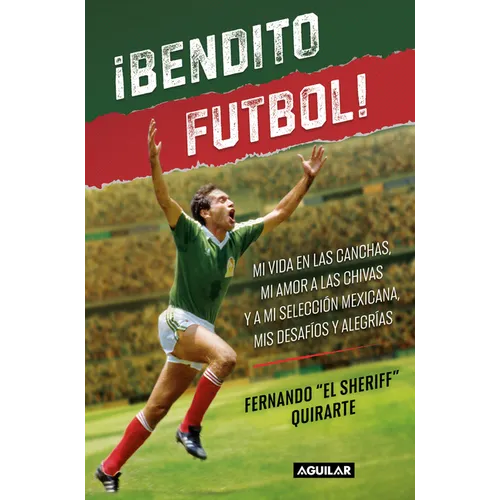 ¡Bendito Futbol! / Blessed Soccer!