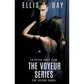 The Voyeur Series Books 1 - 4