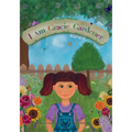 I am Gracie Gardener