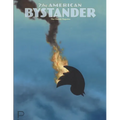 The American Bystander #27-28