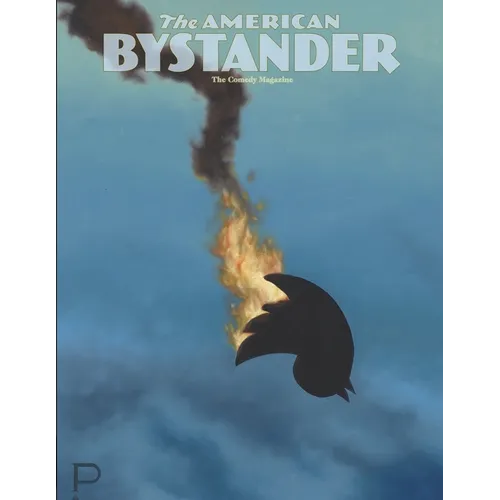 The American Bystander #27-28