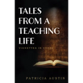 Tales from a Teaching Life: Vignettes in Verse