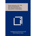 Proceedings of the Sixth Symposium on Magnetism and Magnetic Materials