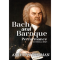 Bach and Baroque: European Source Materials from the Baroque and Early Classical Periods With Special Emphasis on the Music of J.S. Bach