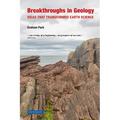 Breakthroughs in Geology: Ideas That Transformed Earth Science
