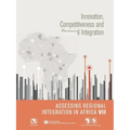 Assessing Regional Integration in Africa VII (Aria): Innovation, Competitiveness and Regional Integration