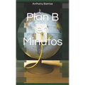 Plan B en Minutos