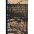 Manual of Subordinate Granges of the Patrons of Husbandry [microform]: Adopted and Issued by the Dominion Grange
