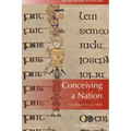 Conceiving a Nation: Scotland to Ad 900