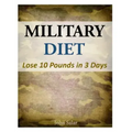 Military Diet - Lose 10 Pounds in 3 Days