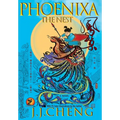 Phoenixa: The Nest: The Nest, A Mystical Quest for the Cheng Legacy: A Mystical Quest for the Cheng Legacy